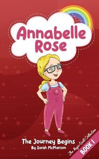 Cover image for Annabelle Rose - The Journey Begins