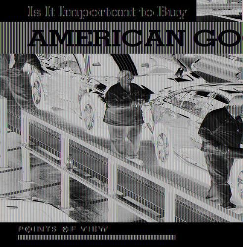 Is It Important to Buy American Goods?