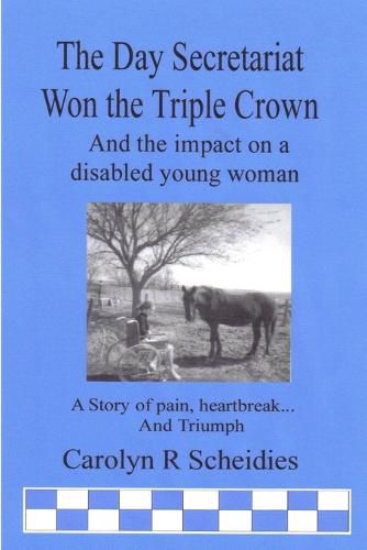 Cover image for THE Day Secretariat Won the Triple Crown