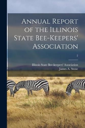 Cover image for Annual Report of the Illinois State Bee-keepers' Association [microform]; 2