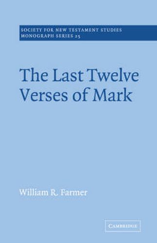 Cover image for The Last Twelve Verses of Mark