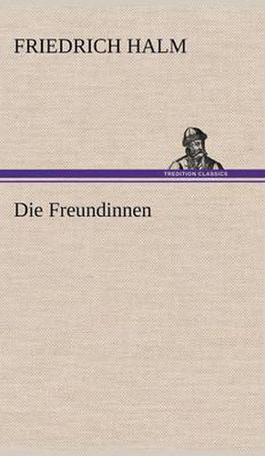 Cover image for Die Freundinnen