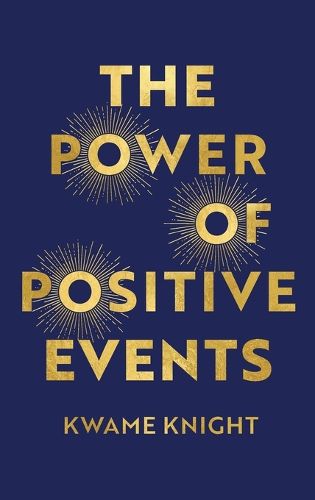 Cover image for The Power of Positive Events