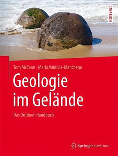 Cover image for Geologie im Gelande: Das Outdoor-Handbuch