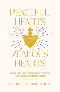 Cover image for Peaceful Hearts, Zealous Hearts