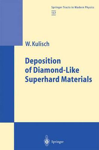 Cover image for Deposition of Diamond-Like Superhard Materials