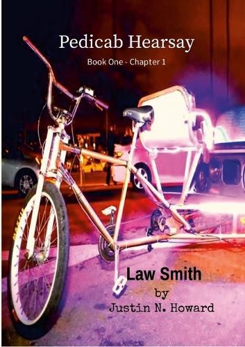 Cover image for Pedicab Hearsay (Book One - Chapter 1) - Law Smith
