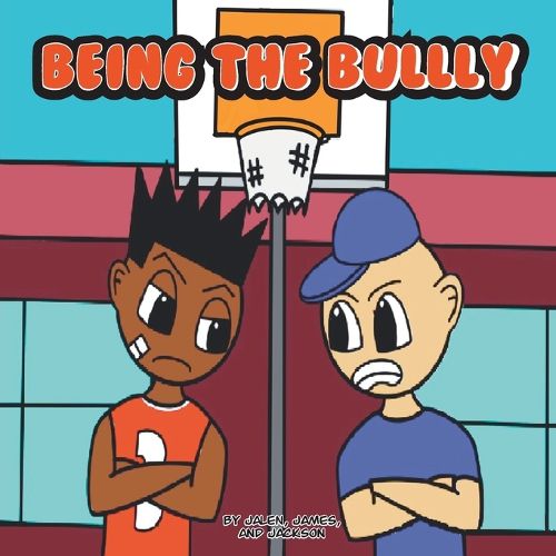 Cover image for Being the Bully