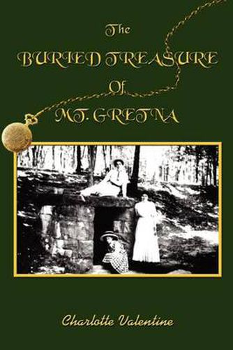 Cover image for The BURIED TREASURE Of MT. GRETNA