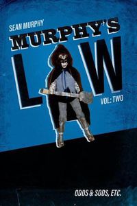 Cover image for Murphy's Law, Vol. Two: Odds & Sods, Etc.