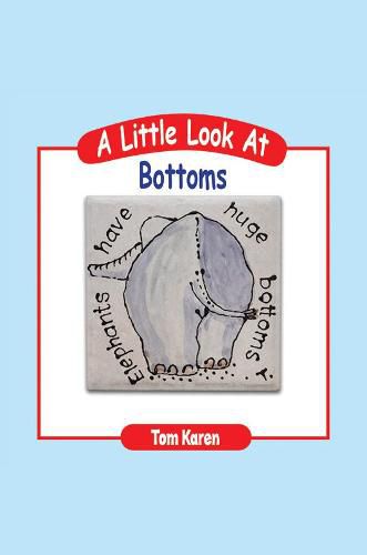 Cover image for A Little Look at Bottoms