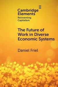 Cover image for The Future of Work in Diverse Economic Systems
