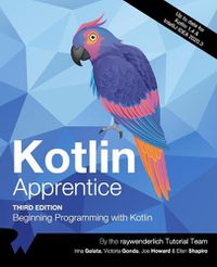 Cover image for Kotlin Apprentice (Third Edition): Beginning Programming with Kotlin