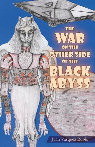 Cover image for The War on the Other Side of the Black Abyss