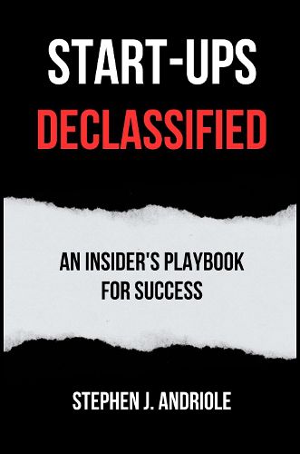 Cover image for Start-Ups Declassified