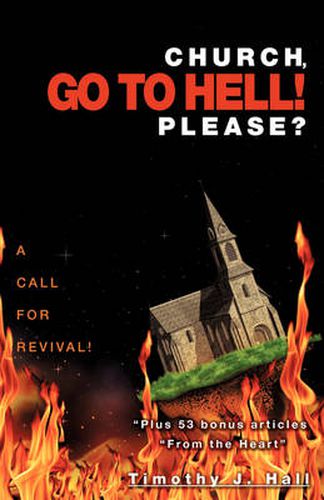 Cover image for Church, Go to Hell! Please?