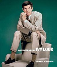 Cover image for Hollywood And The Ivy Look: The Evergreen Edition