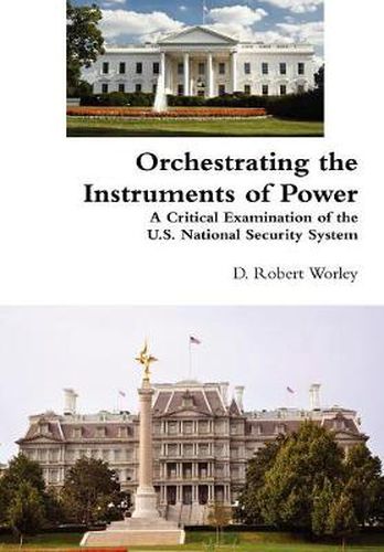 Cover image for Orchestrating the Instruments of Power