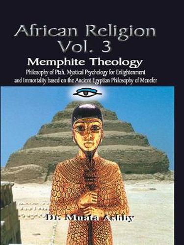 Cover image for Memphite Theology: Ancient Egyptian Mystic Wisdom of PTAH