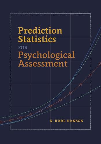 Cover image for Prediction Statistics for Psychological Assessment