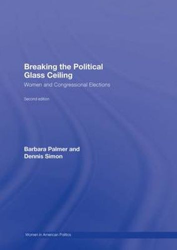 Cover image for Breaking the Political Glass Ceiling: Women and Congressional Elections