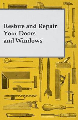 Cover image for Restore and Repair Your Doors and Windows