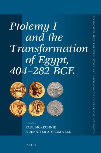 Cover image for Ptolemy I and the Transformation of Egypt, 404-282 BCE