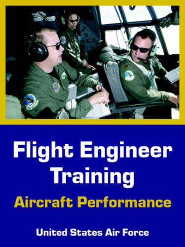 Cover image for Flight Engineer Training: Aircraft Performance