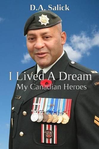 Cover image for I Lived A Dream: My Canadian Heroes