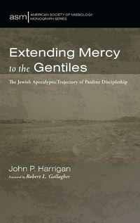 Cover image for Extending Mercy to the Gentiles