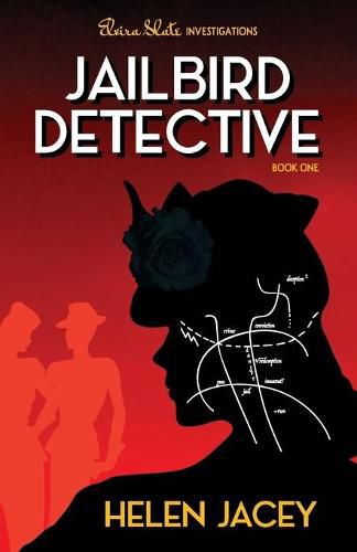 Cover image for Jailbird Detective: Elvira Slate Investigations Book One