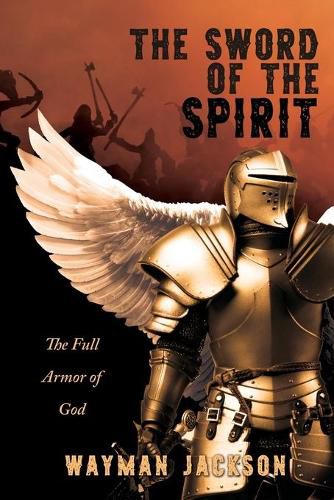 Cover image for The Sword of the Spirit: The Full Armor of God