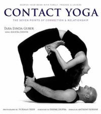 Cover image for Contact Yoga: The Seven Points of Connection and Relationship