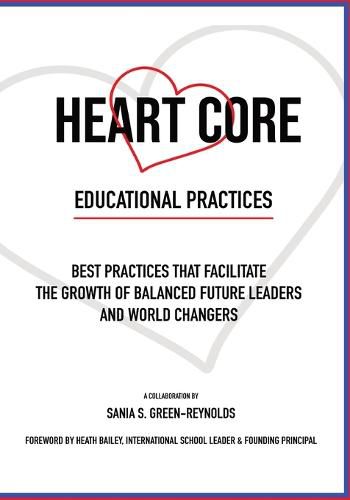 Cover image for Heart Core Educational Practices