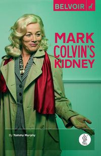 Cover image for Mark Colvin's Kidney