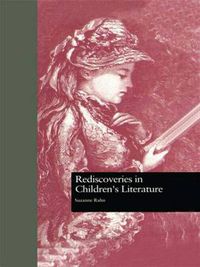 Cover image for Rediscoveries in Children's Literature
