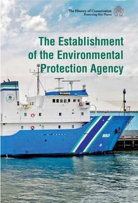 Cover image for The Establishment of the Environmental Protection Agency