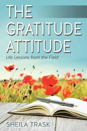 Cover image for The Gratitude Attitude: Life Lessons from the Field