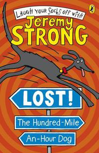 Cover image for Lost! The Hundred-Mile-An-Hour Dog