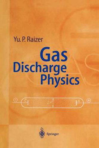 Cover image for Gas Discharge Physics