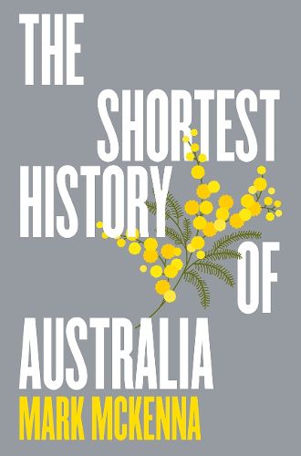 Cover image for The Shortest History of Australia