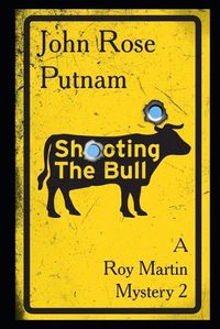 Cover image for Shooting the Bull