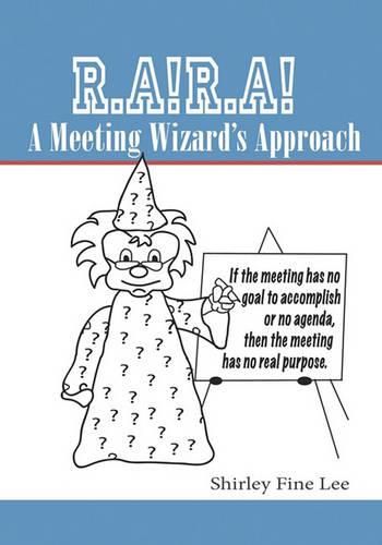 Cover image for R.A!R.A! A Meeting Wizard's Approach