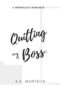 Cover image for Quitting My Boss