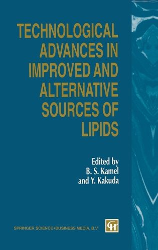 Cover image for Technological Advances in Improved and Alternative Sources of Lipids