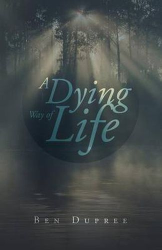 Cover image for A Dying Way of Life