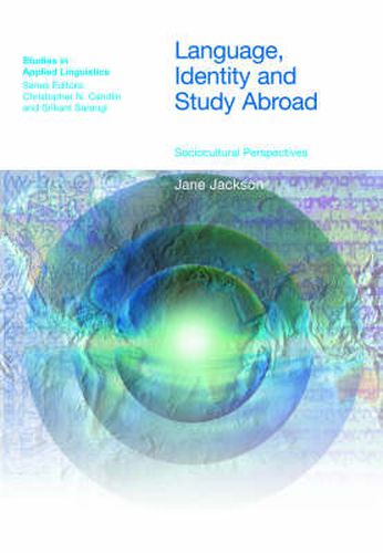 Cover image for Language, Identity and Study Abroad: Sociocultural Perspectives