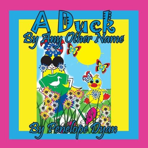 Cover image for A Duck By Any Other Name