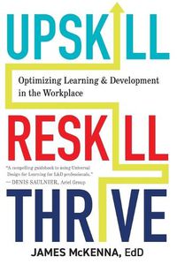 Cover image for Upskill, Reskill, Thrive