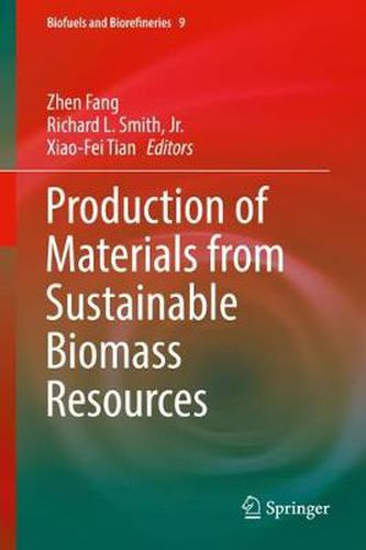 Cover image for Production of Materials from Sustainable Biomass Resources